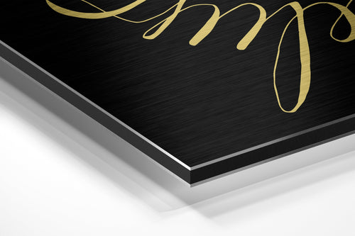 Always Believe Brushed Aluminium Dibond Wall Art-1