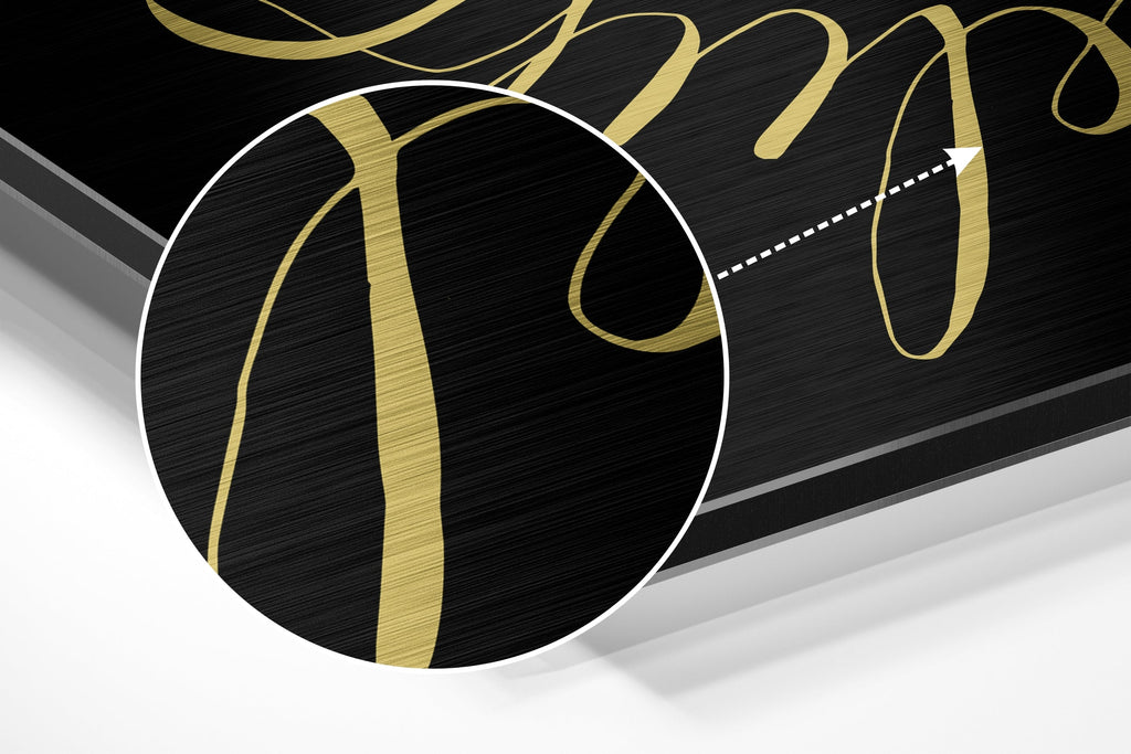 Always Believe Brushed Aluminium Dibond Wall Art